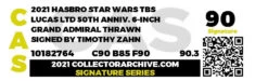 Hasbro Grand Admiral Thrawn [Graded And Signed By Timothy Zahn] - Star Wars Archive Series Action Figure -Hasbro Fun Toys 10182764 99